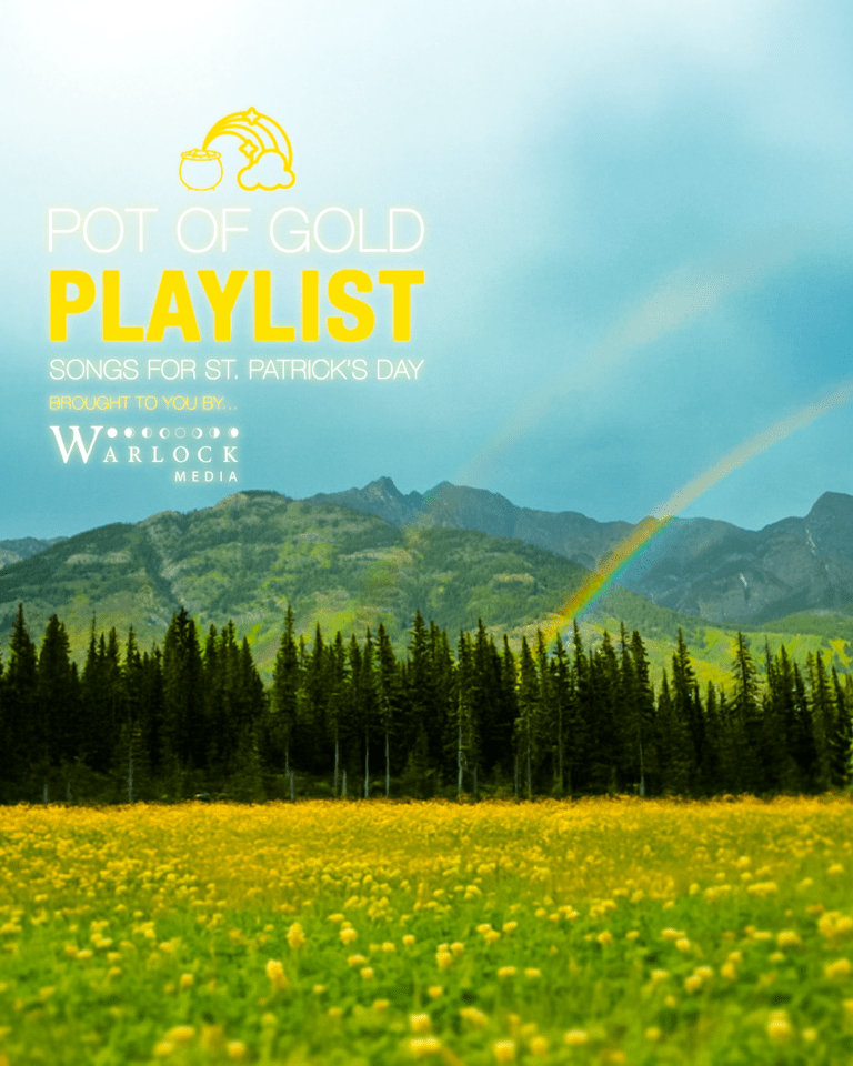 Pot of Gold Playlist - Songs for St Patrick's Day - Warlock Media