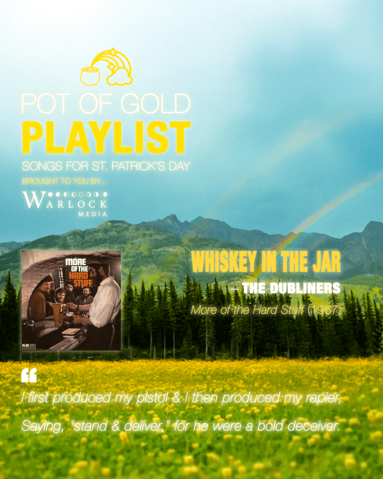 The Dubliners - Pot of Gold Playlist - Songs for St Patrick's Day - Warlock Media