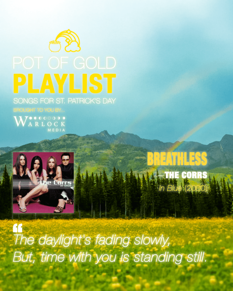 The Corrs - Pot of Gold Playlist - Songs for St Patrick's Day - Warlock Media